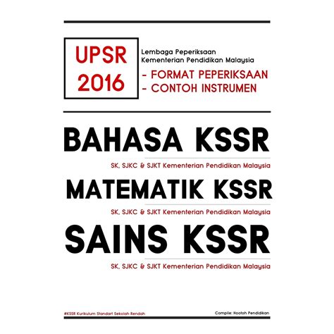 Ianya melibatkan kertas peperiksaan bahasa cina/ bahasa tamil pemahaman dan penulisan, bahasa melayu pemahaman dan penulisan (sk, sekolah jenis kebangsaan cina sjkc & sjkt). Format dan Contoh Soalan UPSR 2016 Instrumen KSSR - Memoir ...