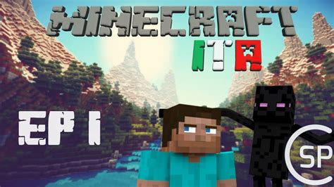 Minecraft Ita Ep1 Ri Cominciamo Youtube