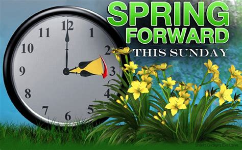 Remember To Spring Forward Spring Forward Daylight Savings Time