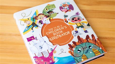 Book Flip How To Be A Childrens Book Illustrator A Guide To Visual