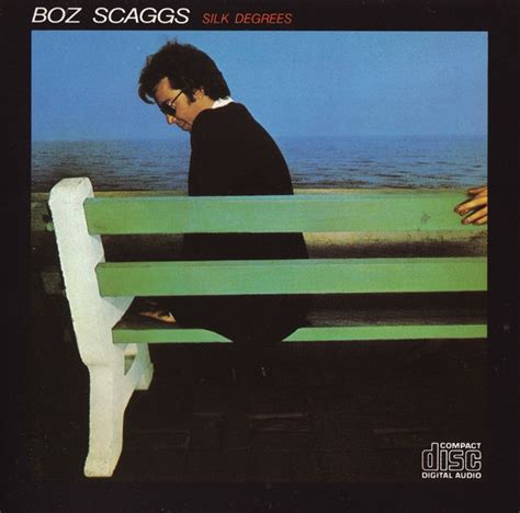 Boz Scaggs Silk Degrees 1983 Cd Discogs