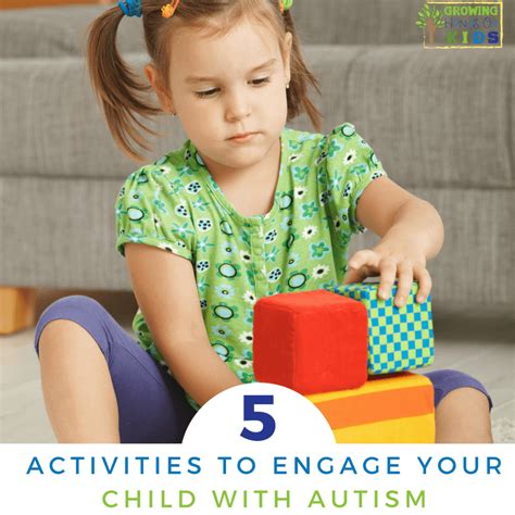5 Fun Activities To Engage Your Child With Autism Spectrum Disorder