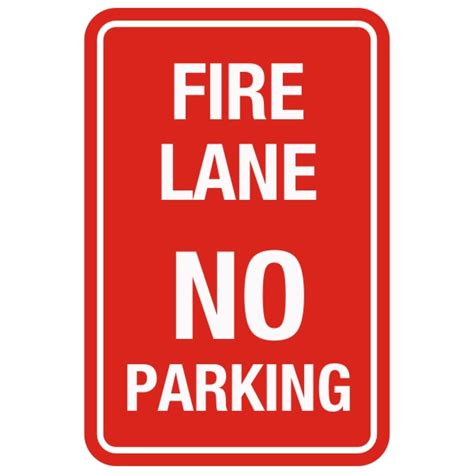Fire Lane No Parking Sign 12″ X 18″ Bc Site Service