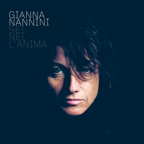 Gianna Nannini Annuncia Sei Nellanima Il Nuovo Album Fuori Venerd Marzo Disponibile In