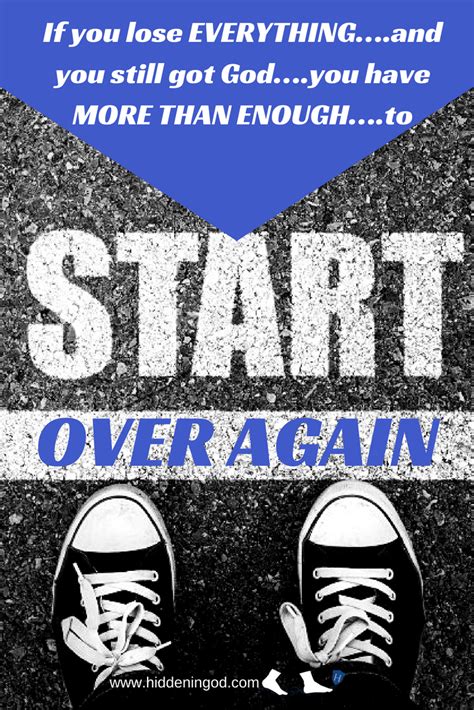 They have everything they need and don't require groveling. Start Over Again - Hidden In God