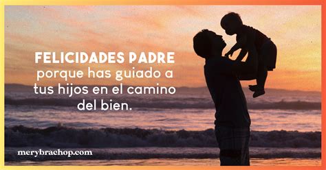 Imagenes Con Frases Para El Dia Del Padre Fallecido Reverasite