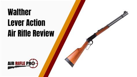 Walther Lever Action Air Rifle Review Why We Love It Air Rifle Pro