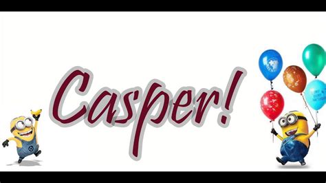 Download the latest version of casper for android. Gelukkige verjaardag CASPER! - YouTube
