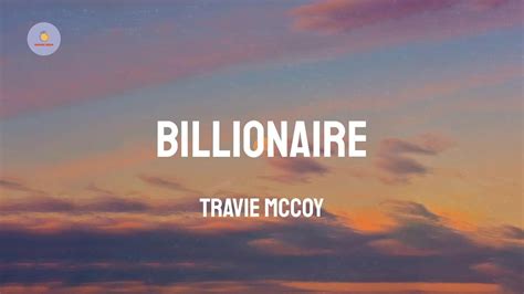 Billionaire Feat Bruno Mars Travie Mccoy Lyric Video Youtube