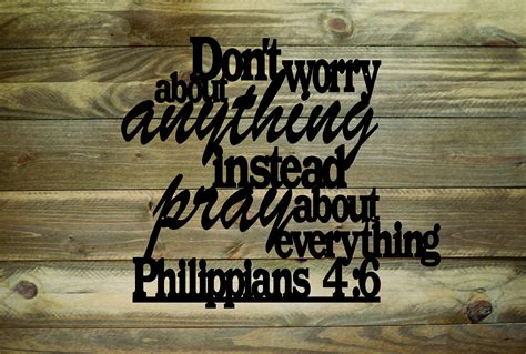 Philippians Don T Worry About Anything Instead Pray Etsy