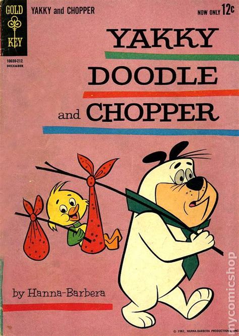 Yakky Doodle And Chopper 1962 Comic Books