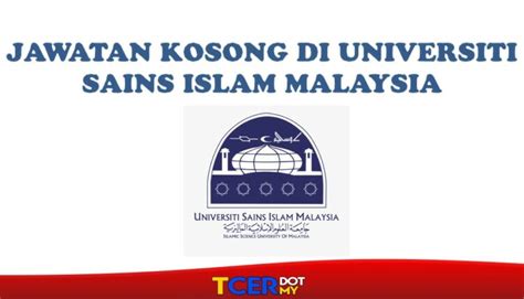 Jawatan kosong 2021 / jawatan kosong swasta 2021. Jawatan Kosong Di Universiti Sains Islam Malaysia (USIM ...