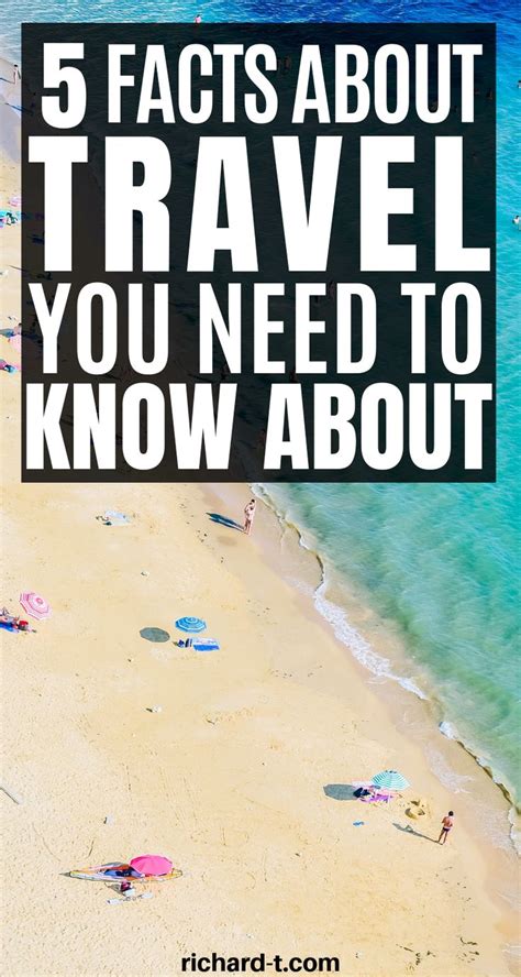 5 Facts About Travel You Should Know Before Ever Travelling Travel