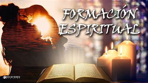 01 ¿qué Es Formación Espiritual Iglesia Emergente Y Cómo Nos Afecta
