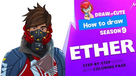 Fortnite season 3 released on june 27 and fans were already wondering when season 4 would come out. How to draw Ether | Fortnite season 9 step-by-step drawing ...