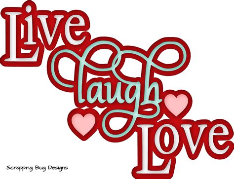 Live Laugh Love Scrapbook Quotes