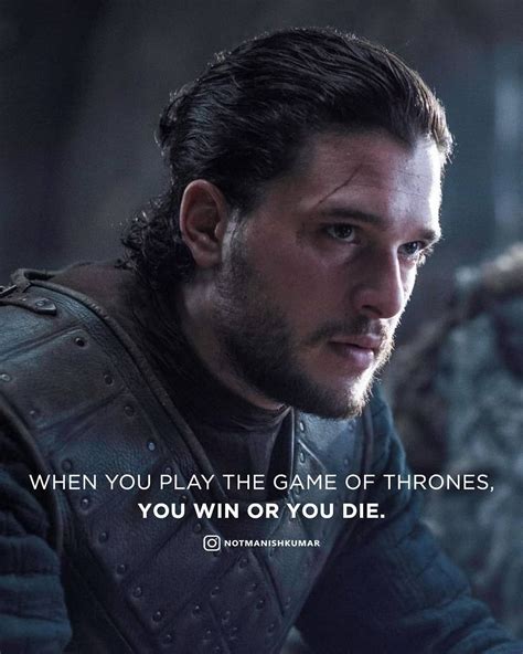 Jon Snow Quote Game Of Thrones Jon Snow Quotes Smile Quotes Snow