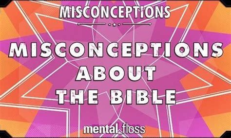Misconceptions About The Bible Bible Misconceptions Informative