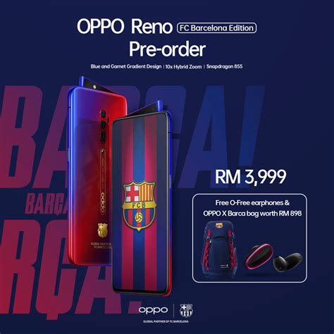 The oppo reno 10x zoom edition is available in malaysia around rm3399 starting 27 may 2019. OPPO Reno 10x Zoom FC Barcelona Edition Available in ...