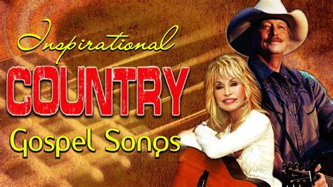 Inspirational Classic Christian Country Gospel Songs Old Country