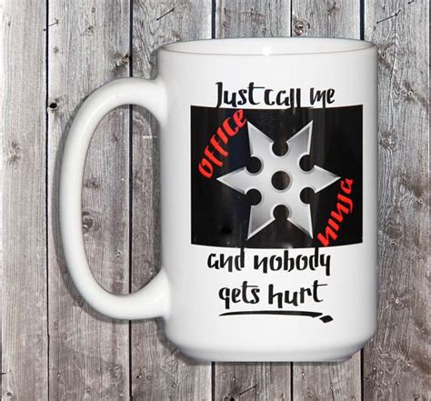 Office Ninja With A Throwing Star Funny Coffee Mug Gift For Etsy