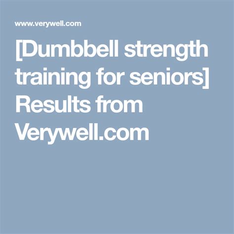 Dumbbell Strength Training For Seniors Results From