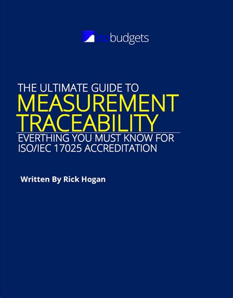 Ultimate Guide To Measurement Traceability For Isoiec 17025
