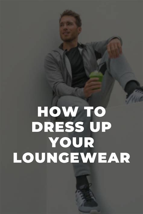 4 Fashion Tips And Tricks To Dress Up Your Loungewear Lifestyle By Ps