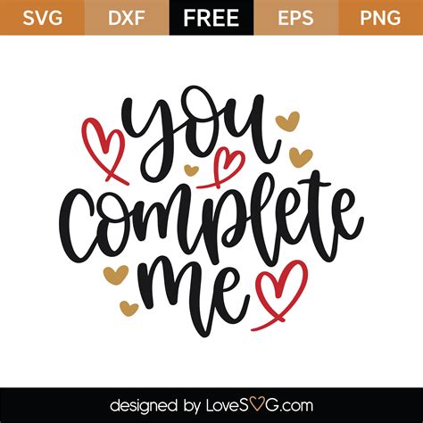 Free You Complete Me Svg Cut File