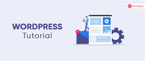 WordPress Tutorial Comple Tutorial-MindMajix