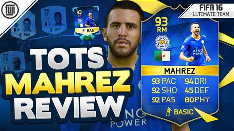 It should be noted here that in fifa 21, jens lehmann has been removed from the list and will. TOTS (93) MAHREZ PLAYER REVIEW! - FIFA 16 Ultimate Team ...