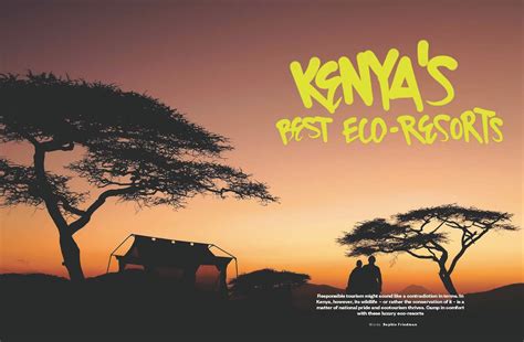 Kenya Tourist Board Us Press Coverage Kenyas Best Eco Resorts