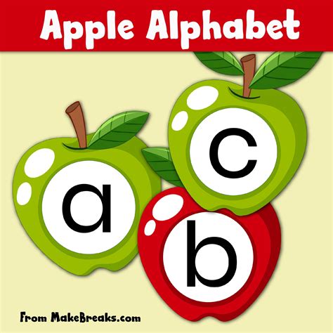 Free Printable Apple Alphabet Make Breaks Apple Alphabet Apple