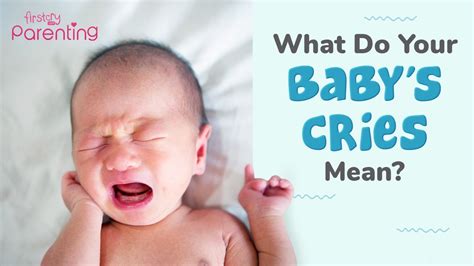 Understanding What Your Babys Cry Means Youtube