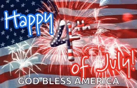 God Bless America Happy Th Of July GIF God Bless America Happy Th Of July July Discover