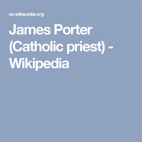 James Porter Catholic Priest Wikipedia Catholic Priest Catholic