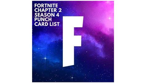 Maybe you would like to learn more about one of these? All 55 Fortnite Chapter 2 season 4 punch cards unveiled; see list