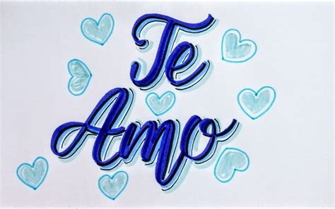 Te Amo Te Amo Letra Mi Vida Letra Carteles De Te Amo