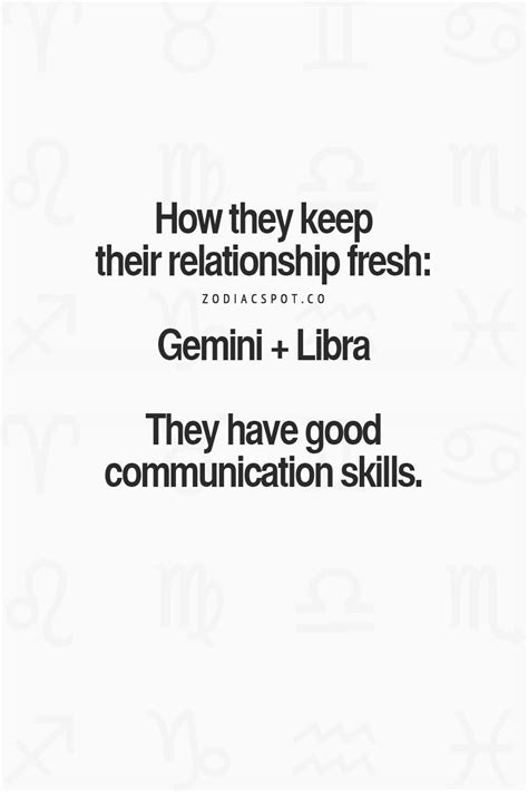 How They Keep Their Relationship Fresh Gemini And Libra They Have Good