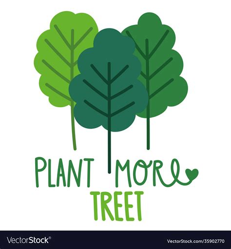 Save World Ecological Plant More Trees Royalty Free Vector