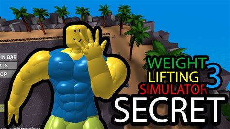 Weight Lifting Simulator 3 Secret Area Roblox Tutorial Youtube