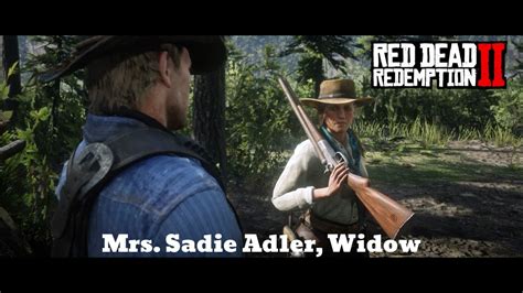 Red Dead Redemption 2 Chapter 6 Mission Mrs Sadie Adler Widow Youtube
