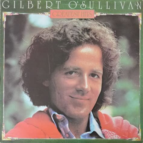 Greatest Hits By Gilbert Osullivan Compilation Mam 7 C 064 98298 Reviews Ratings Credits