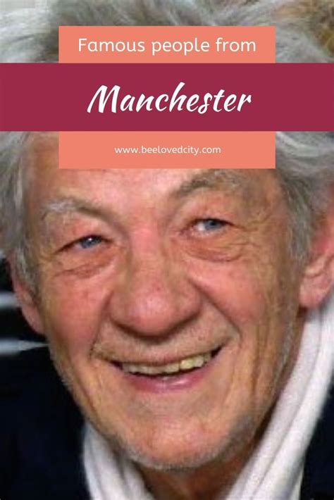 Famous People From Manchester England Beeloved City Famous People
