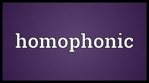Homophonic Meaning Youtube