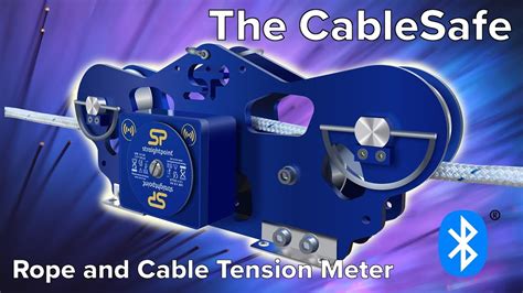 The Cablesafe Sps Latest Innovative Running Line Tensionmeter Youtube