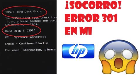 Solucionar Error 301 Hp Clonar Disco Duro Hiren Boot Smart Hard Disk Error Youtube