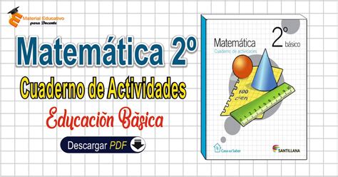 Material Educativo Matemáticas 2 Cuaderno De Actividades Nivel Básico
