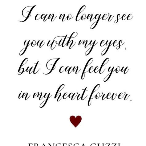 I Can Feel You In My Heart Forever Celebration Of Life Sign Etsy