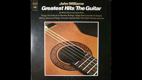 John Williams Greatest Hits The Guitar 1972 Part 3 Full Album